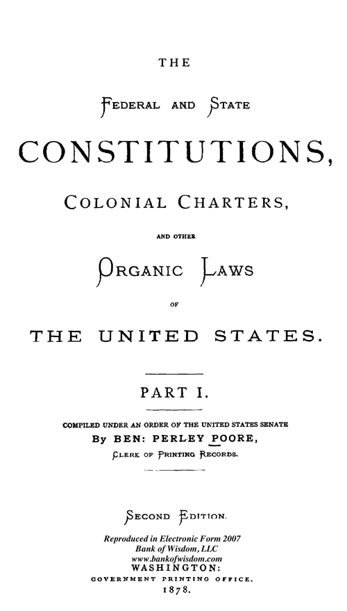 The Federal and State Constitutions - Vol. 1 of 2 Vols